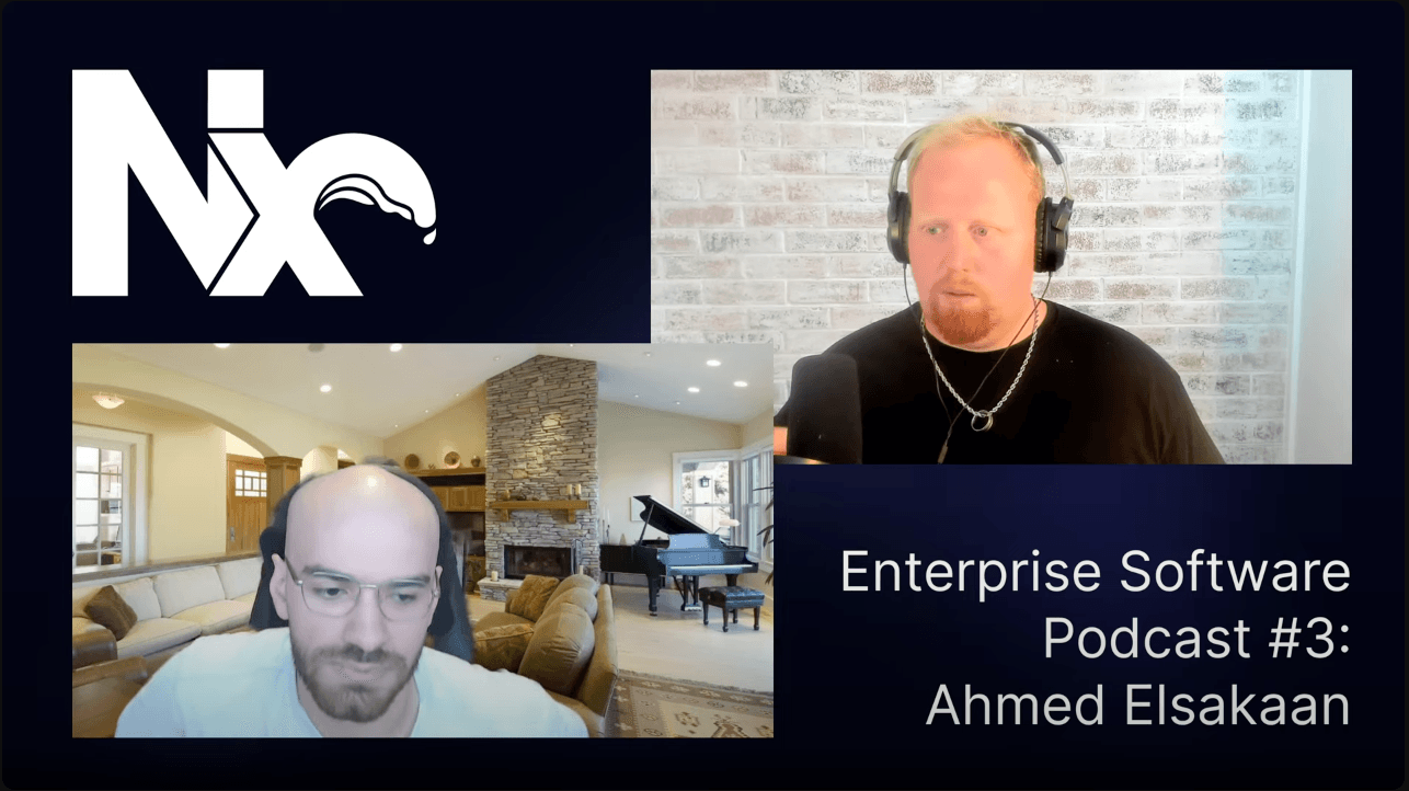 Nx Enterprise Podcast Episode 3: Ahmed Elsakaan